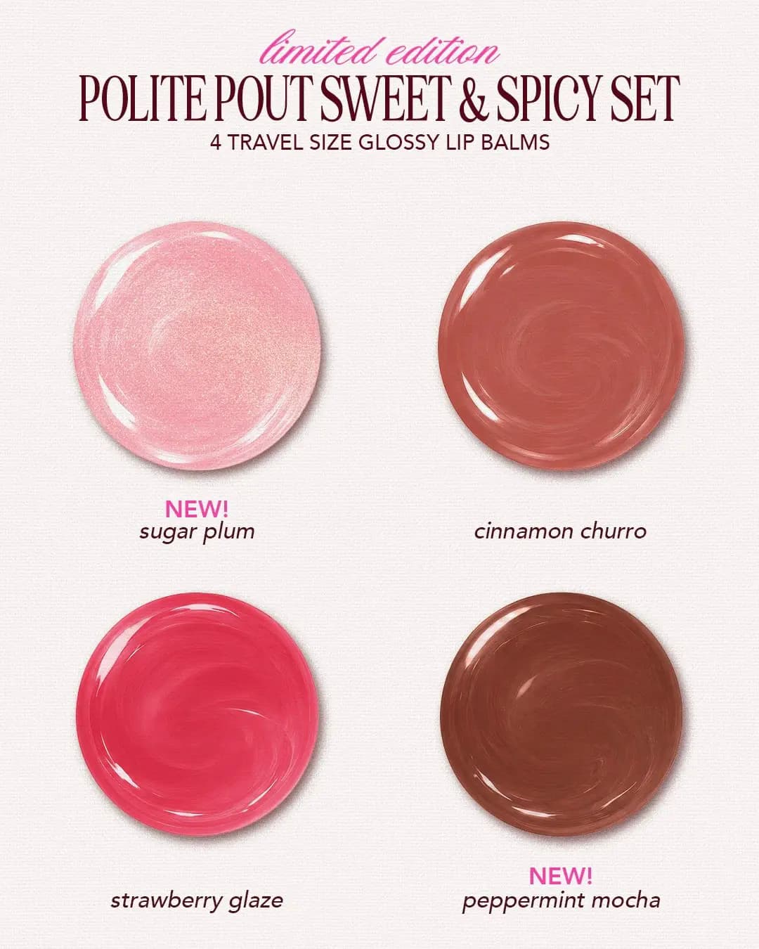 Limited-edition graphic of four round swatches: pink shimmer, rosy nude, bright pink-red and cocoa brown