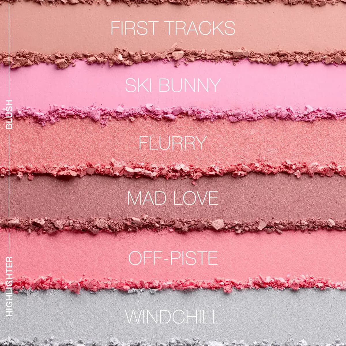 Six stacked powder stripes labeled First Tracks, Ski Bunny, Flurry, Mad Love, Off-Piste and Windchill in pinks and silver.