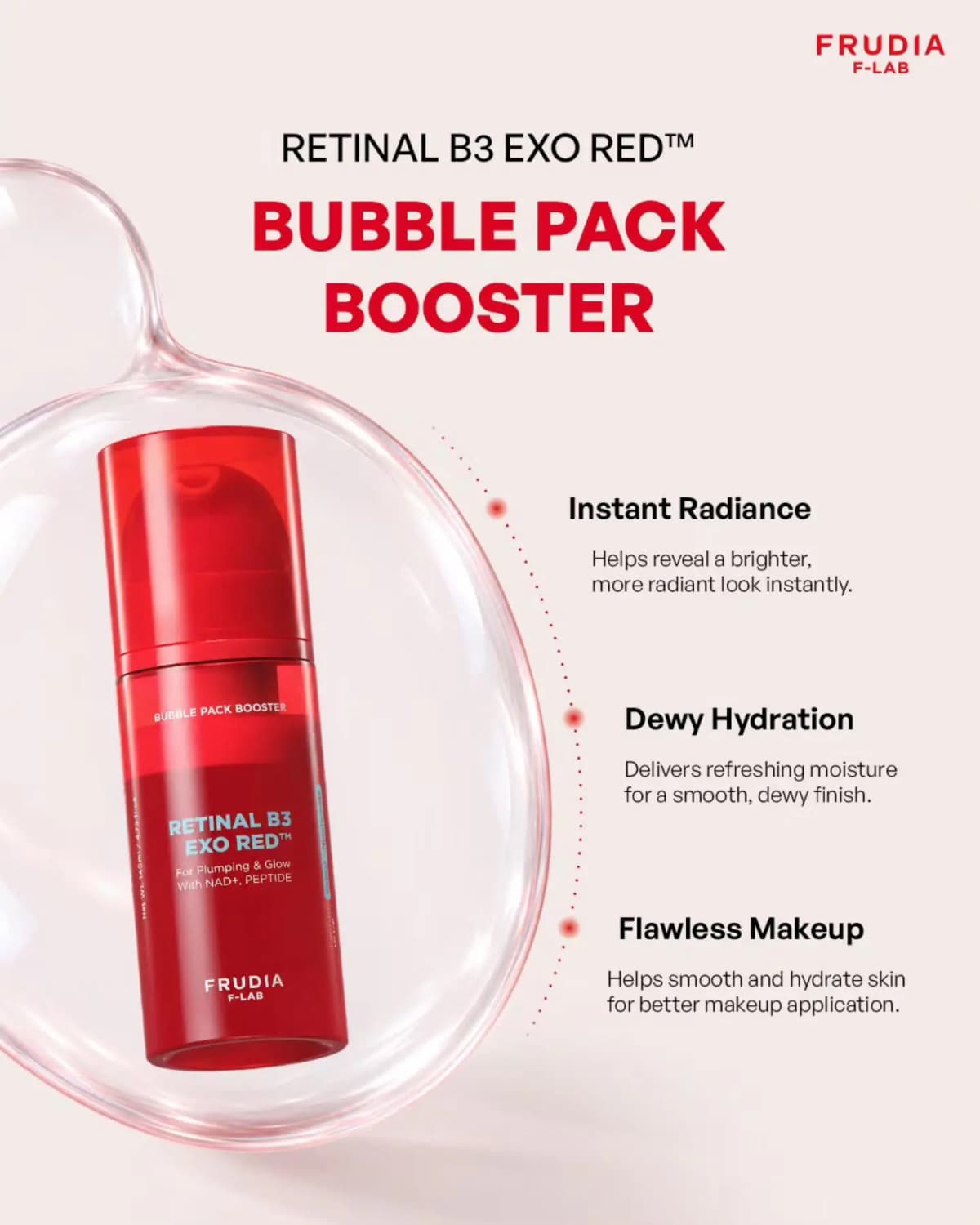 Red Bubble Pack Booster bottle inside a clear water bubble beside Instant Radiance, Dewy Hydration, Flawless Makeup claims.
