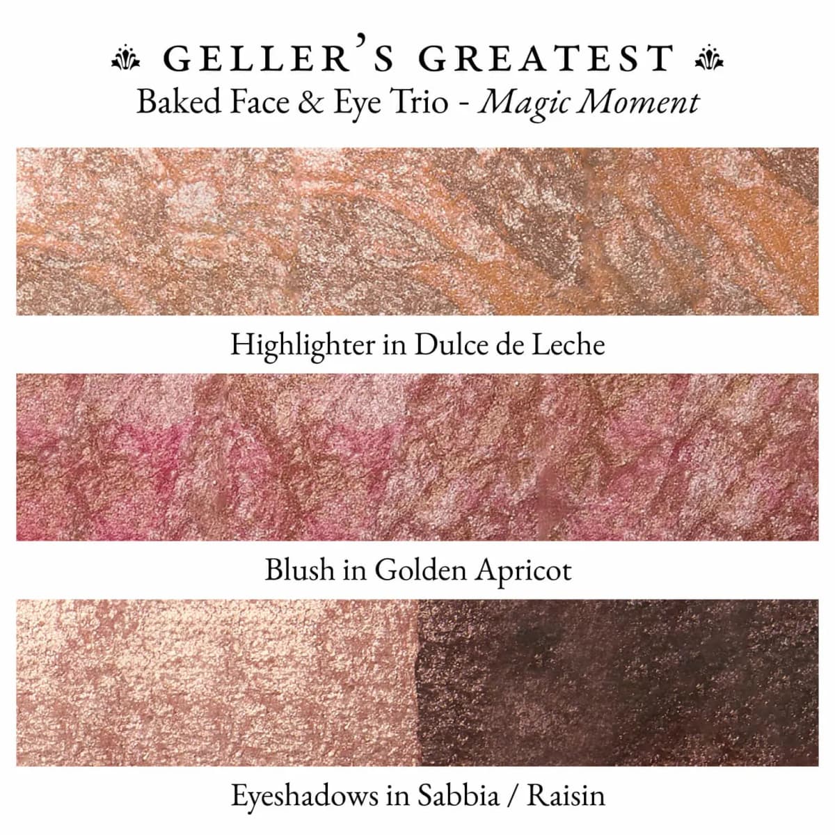 Close-up swatches of shimmery peach Dulce de Leche highlighter, rosy Golden Apricot blush and Sabbia / Raisin eyeshadows.