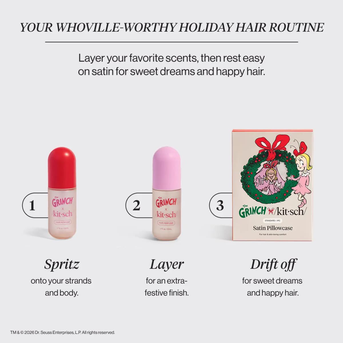Three-step routine graphic: red-capped mist, pink-capped mist and a Grinch x Kitsch Satin Pillowcase box with Cindy-Lou