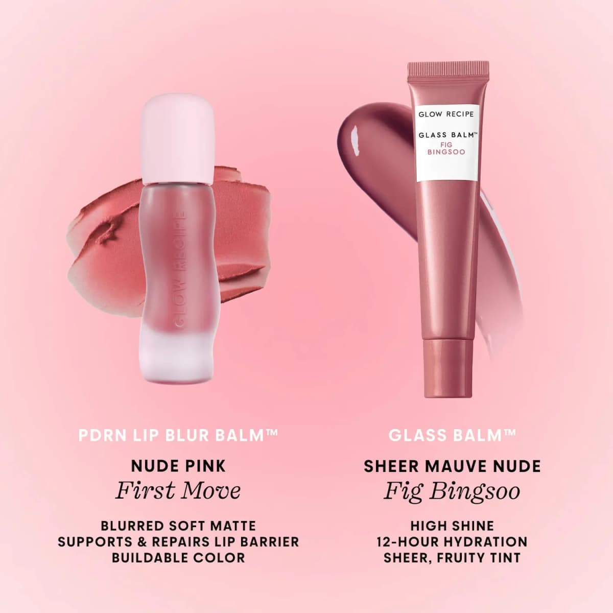 PDRN Lip Blur Balm in First Move with matte swatch beside Glass Balm in Fig Bingsoo with glossy mauve swatch