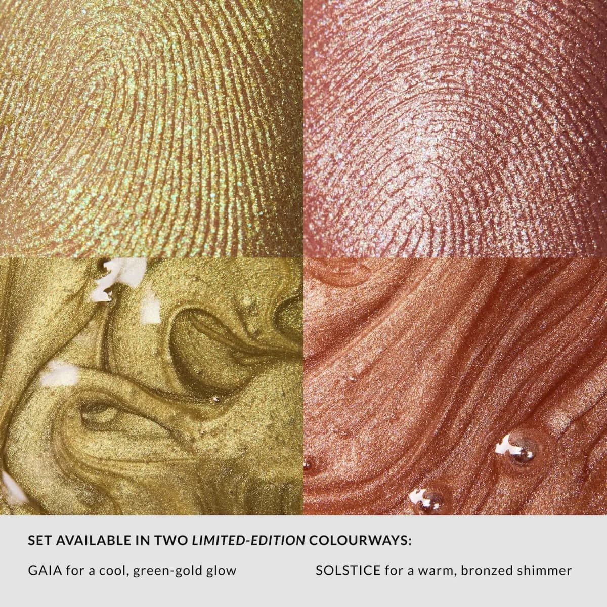 Close-up textures of Gaia green-gold and Solstice rose-bronze shimmer on fingertips and as swirled gloss
