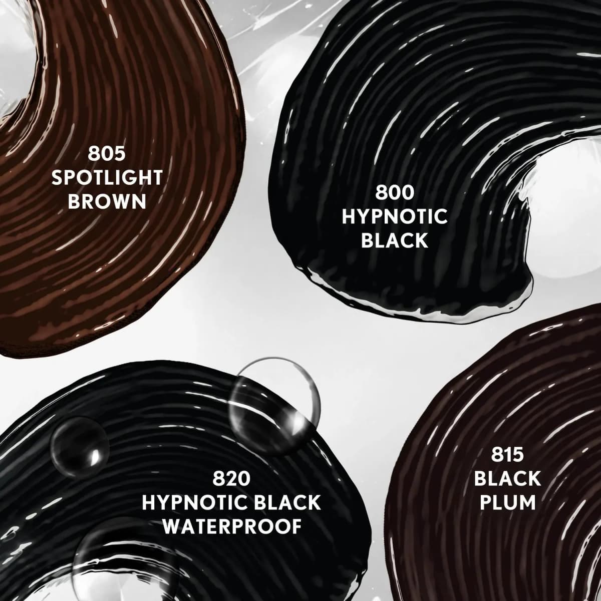 Glossy swirled swatches of 805 Spotlight Brown, 800 Hypnotic Black, 815 Black Plum and 820 waterproof black