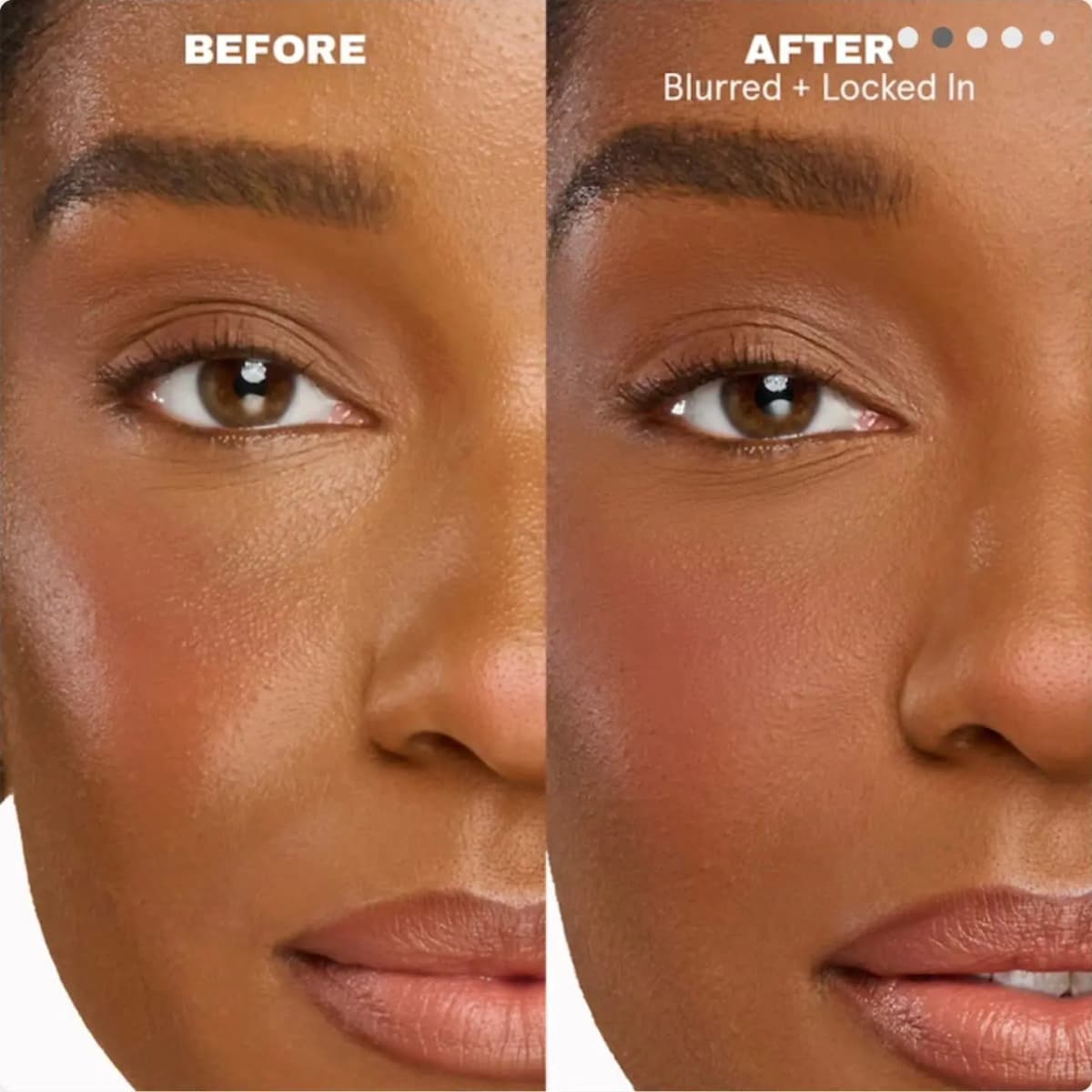 Before and after close-up of a model's cheek and eye, after side labeled 'Blurred + Locked In' with smoother skin