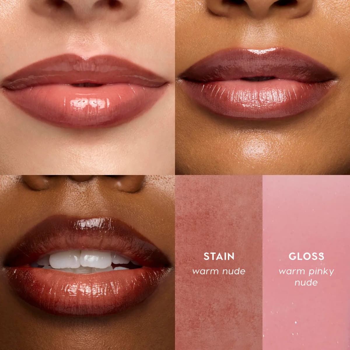 Warm nude stain and warm pinky nude gloss worn on three skin tones, with side-by-side colour swatches