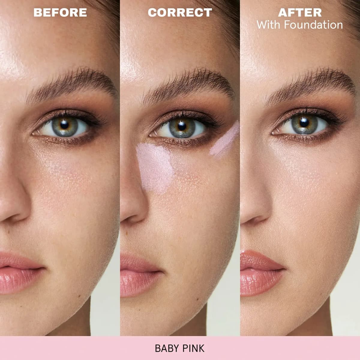 Before, correct and after-foundation close-up of a fair-skinned model using Baby Pink under the eye