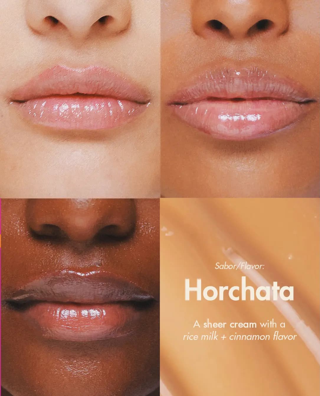 Horchata sheer cream glossy lip swatches on three skin tones beside a peachy-beige texture close-up