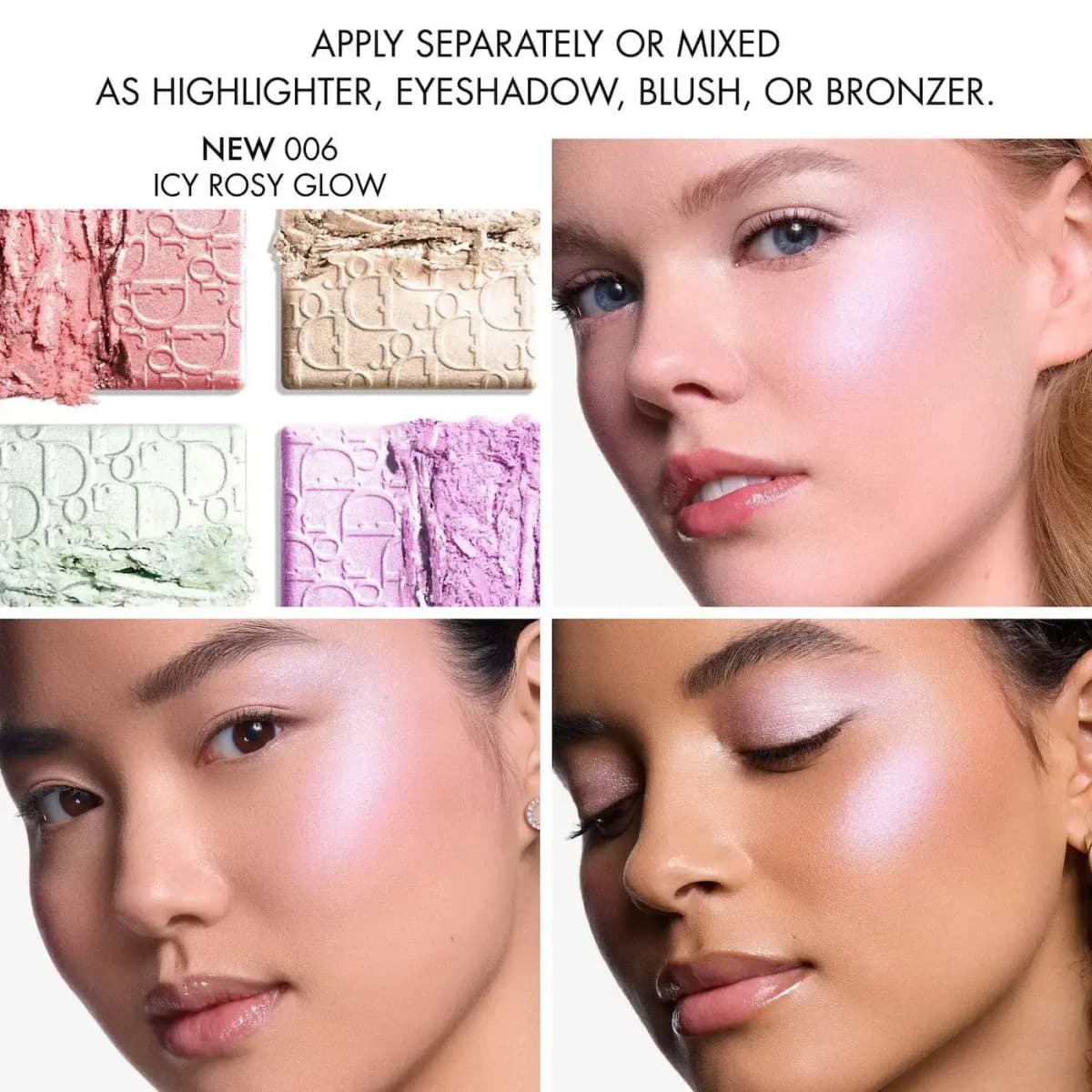 006 Icy Rosy Glow pan close-ups beside three models wearing a lilac pearlescent highlight on the cheekbones