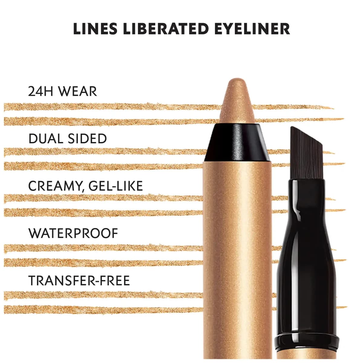 Gold Lines Liberated pencil and angled brush over shimmery gold swatches listing 24H wear, waterproof and transfer-free.