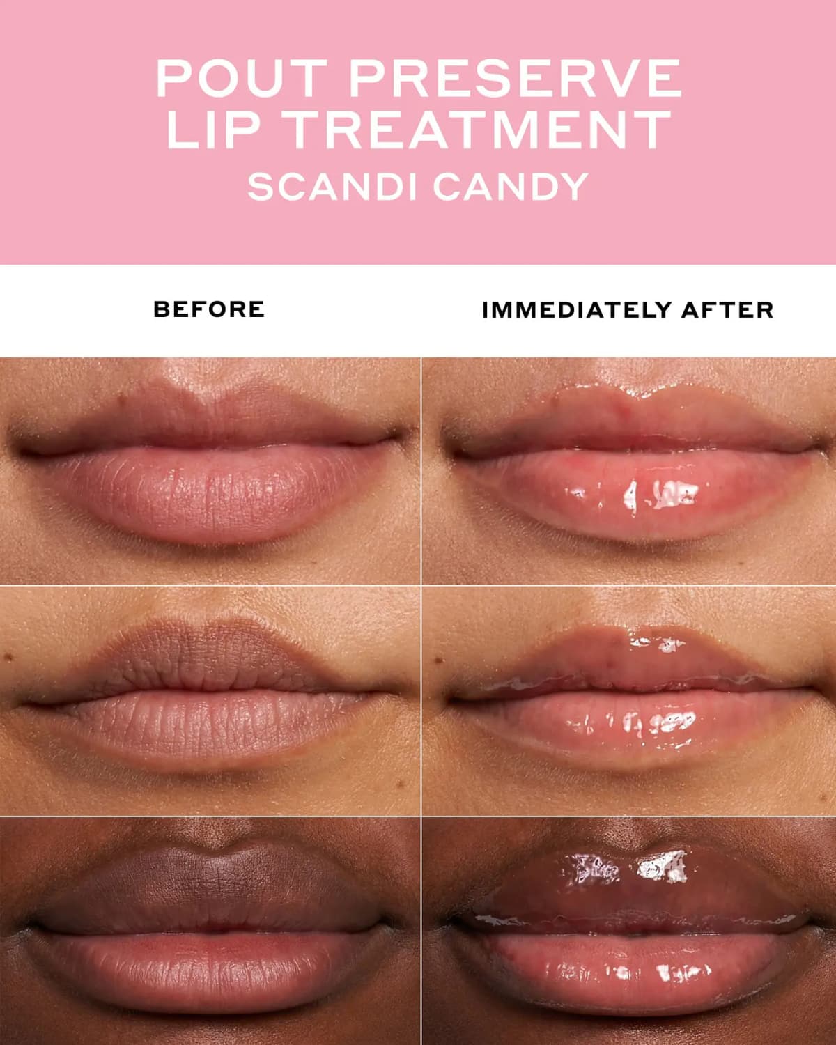 Before and after grid of three lip tones showing a glossy, sheer pink tint in Scandi Candy after one application