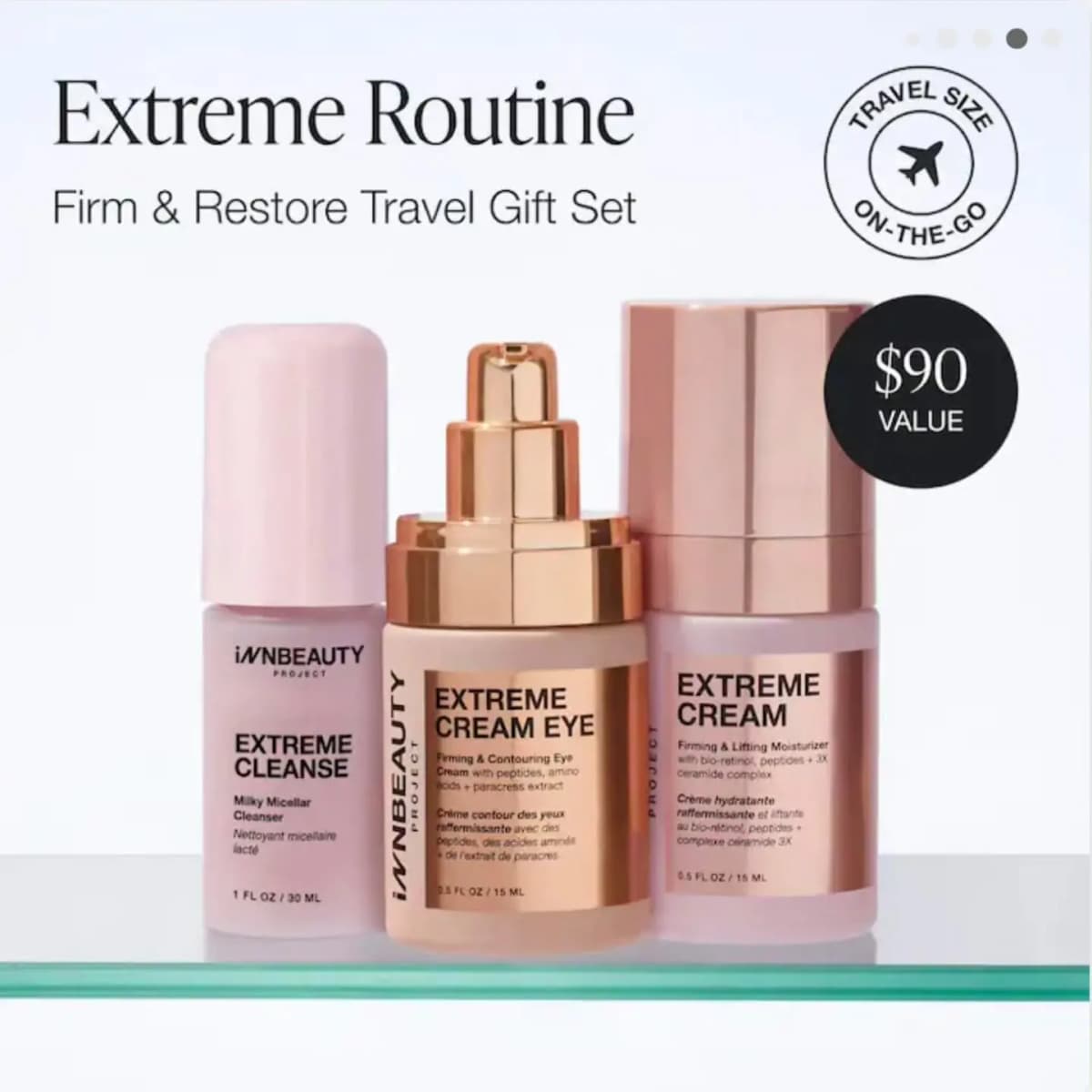 Extreme Routine Firm & Restore Travel Gift Set on a glass shelf with a travel-size badge and $90 value tag