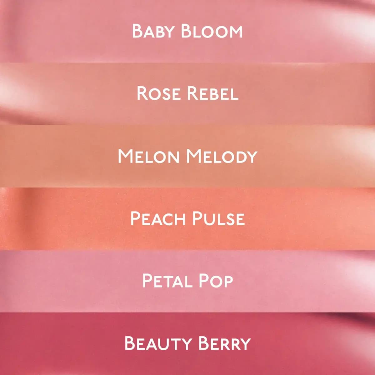 Six labelled blush swatch stripes: Baby Bloom, Rose Rebel, Melon Melody, Peach Pulse, Petal Pop and Beauty Berry.