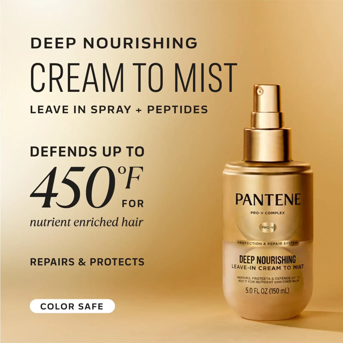 Gold Pantene Cream to Mist bottle on a gold backdrop with text: leave-in spray + peptides, defends up to 450°F, color safe