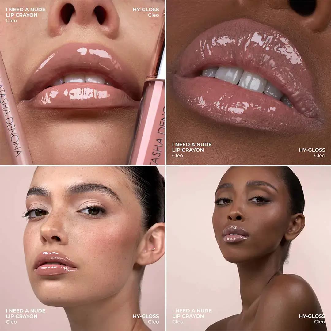 Lip close-ups and two models wearing glossy rosy-nude HY-GLOSS Cleo with I Need A Nude Lip Crayon Cleo.