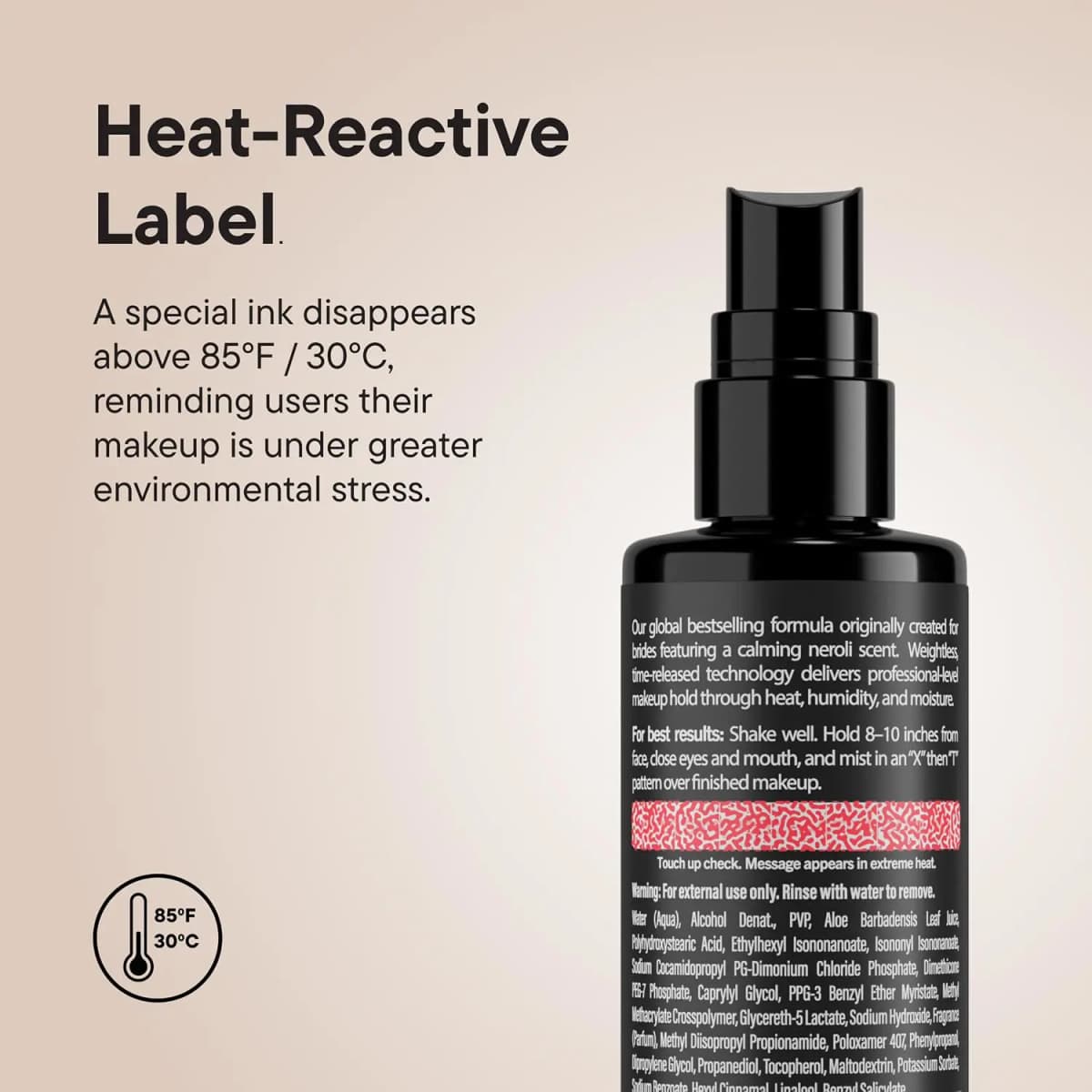 Back of a black spray bottle showing ingredients and a red heat-reactive strip that changes above 85°F / 30°C