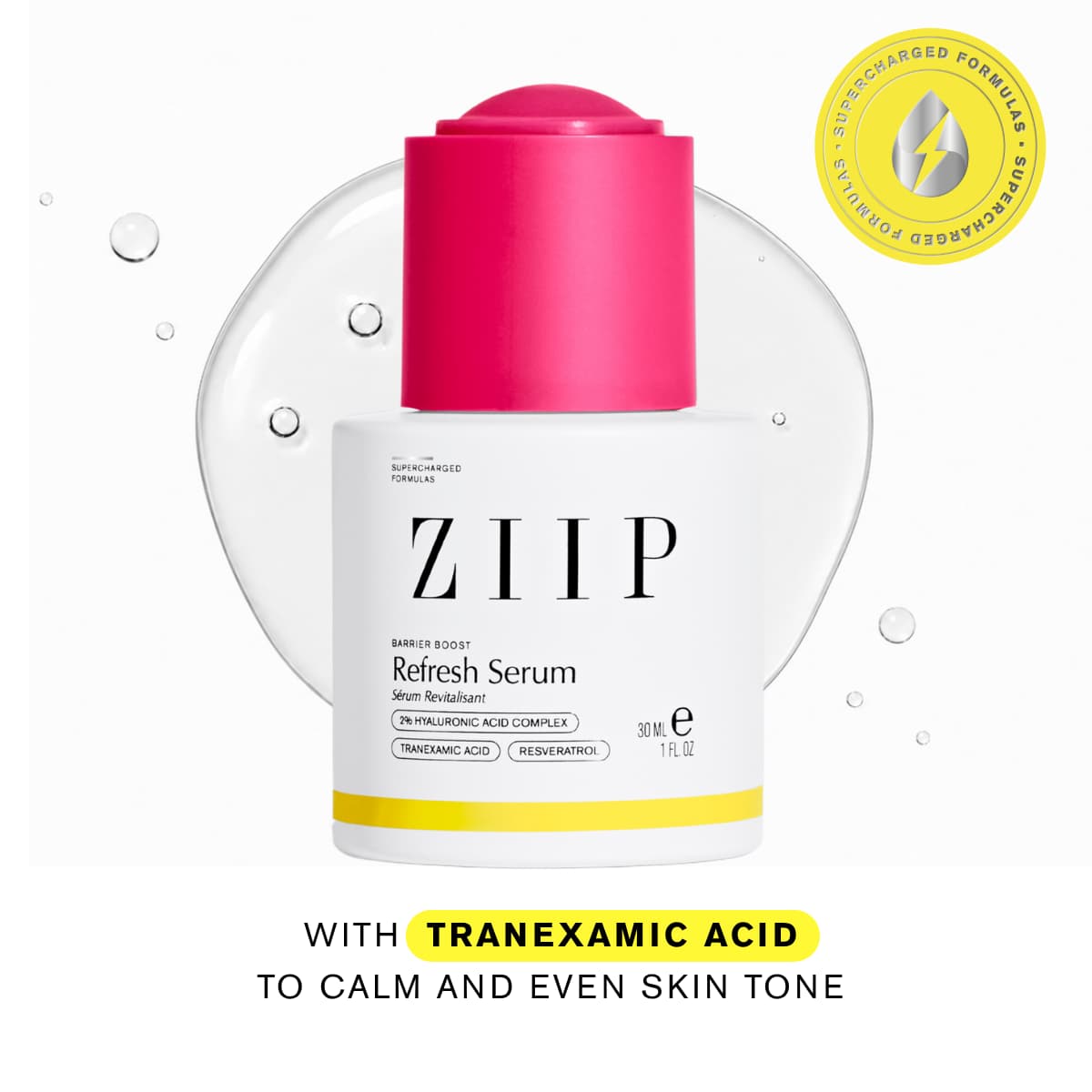 Refresh Serum with a hot pink dropper cap over a clear gel splash, noting tranexamic acid