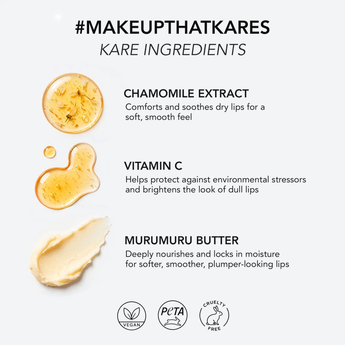 Chamomile extract, vitamin C and murumuru butter textures with vegan, PETA and cruelty-free badges