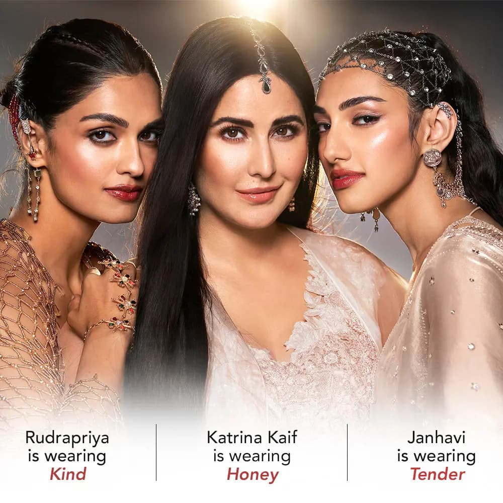 Rudrapriya, Katrina Kaif and Janhavi in festive jewellery wearing the shades Kind, Honey and Tender