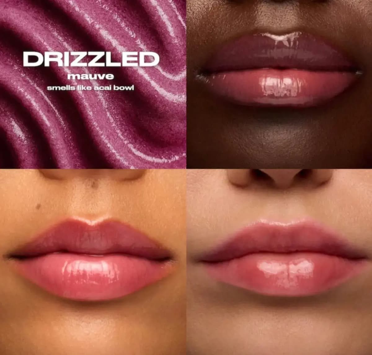 Drizzled mauve swatch smelling like acai bowl, shown as sheer glossy berry-pink lips on three different skin tones