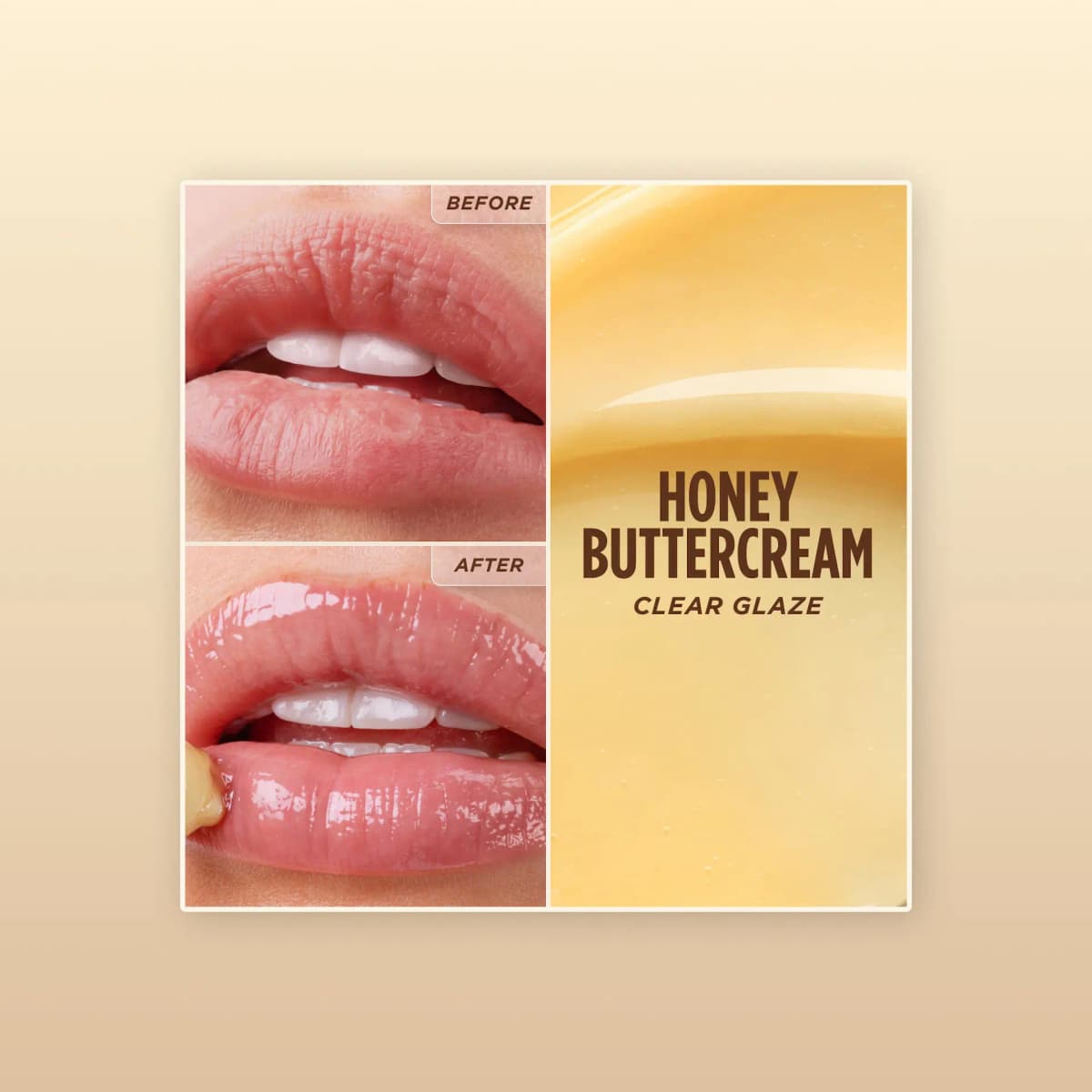 Honey Buttercream clear glaze before-and-after on dry pink lips beside a yellow balm texture