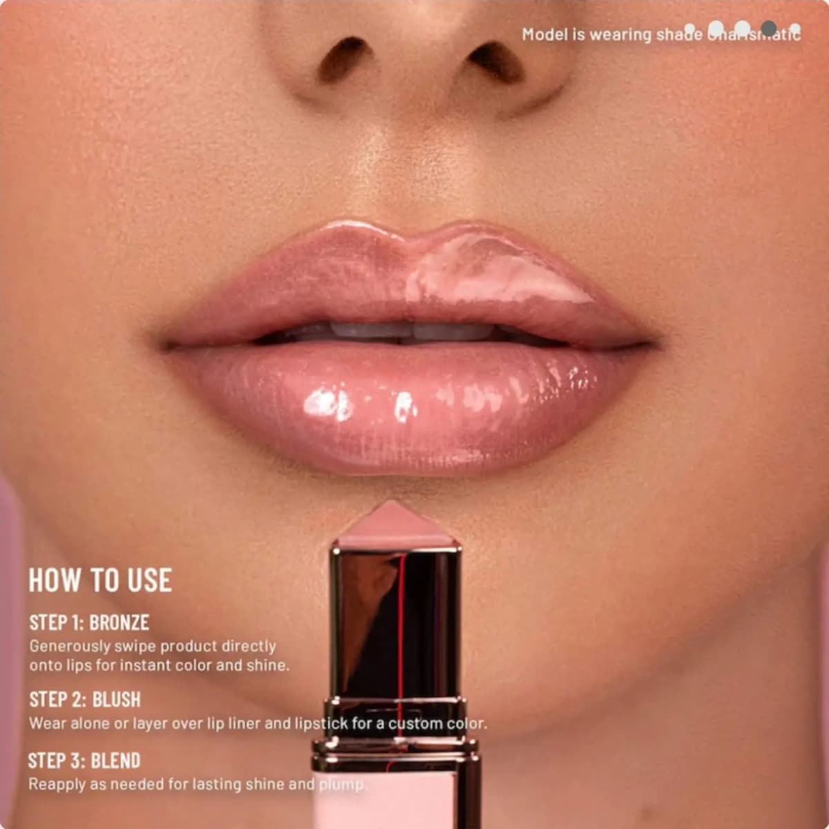 Model with glossy pink lips wearing Charismatic above the balm, with three-step how-to-use instructions overlaid.